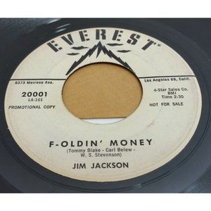 Jim Jackson Foldin Money May I 45 R&B Vinyl Record Everest 20001 Promo F-oldin'